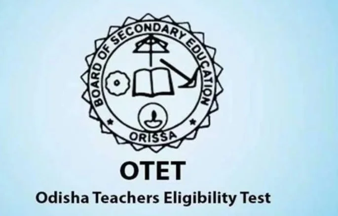 OTET ପରୀକ୍ଷା ତାରିଖ ଘୁଂଚିଲା